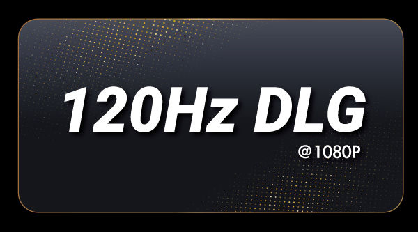 120Hz DLG