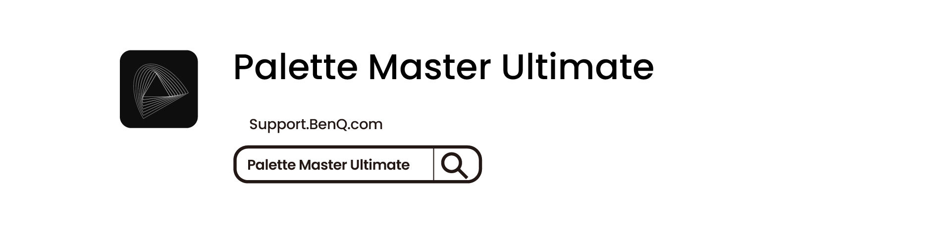Download and install the software Palette Master Ultimate from BenQ website to the computer.