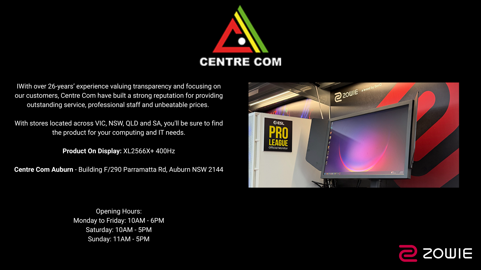ZOWIE Esports Monitors on Display at Centre Com Auburn