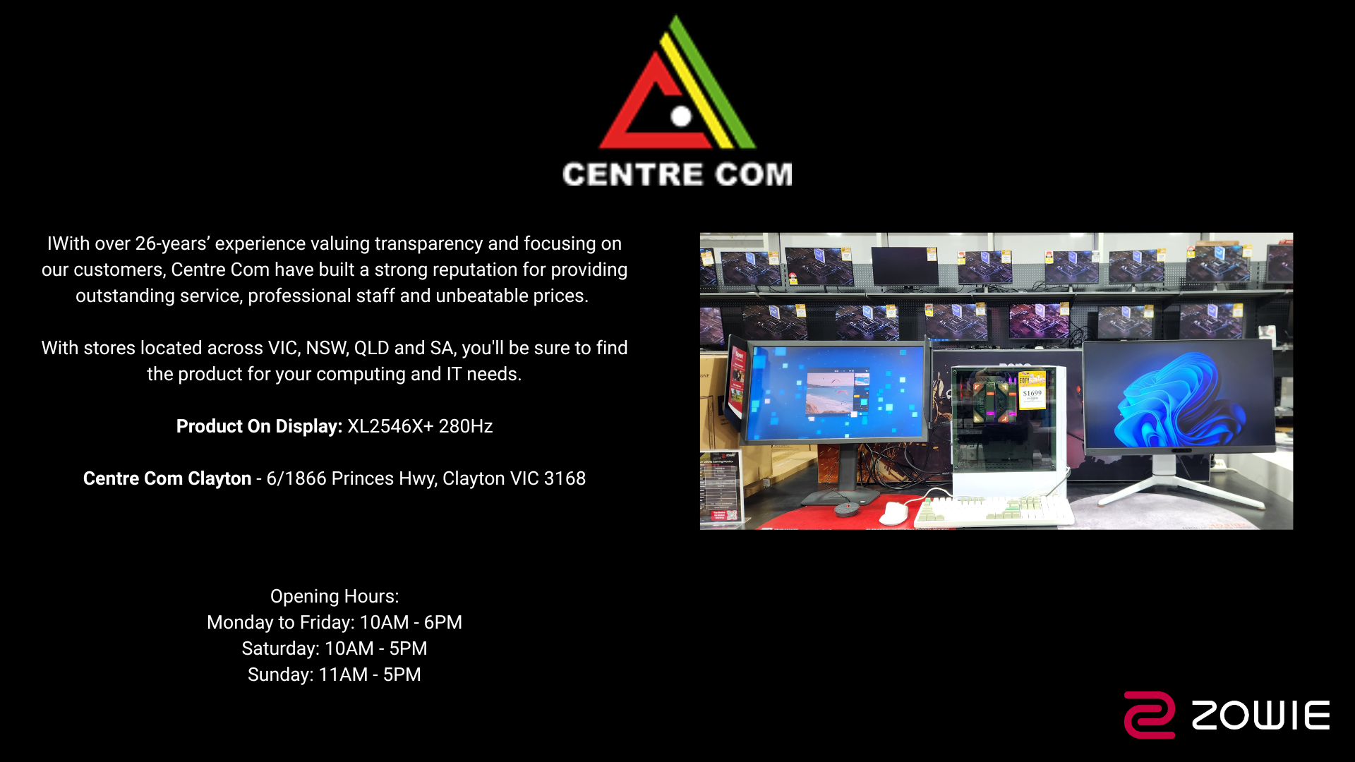ZOWIE Esports Monitor on display at Centre Com Clayton