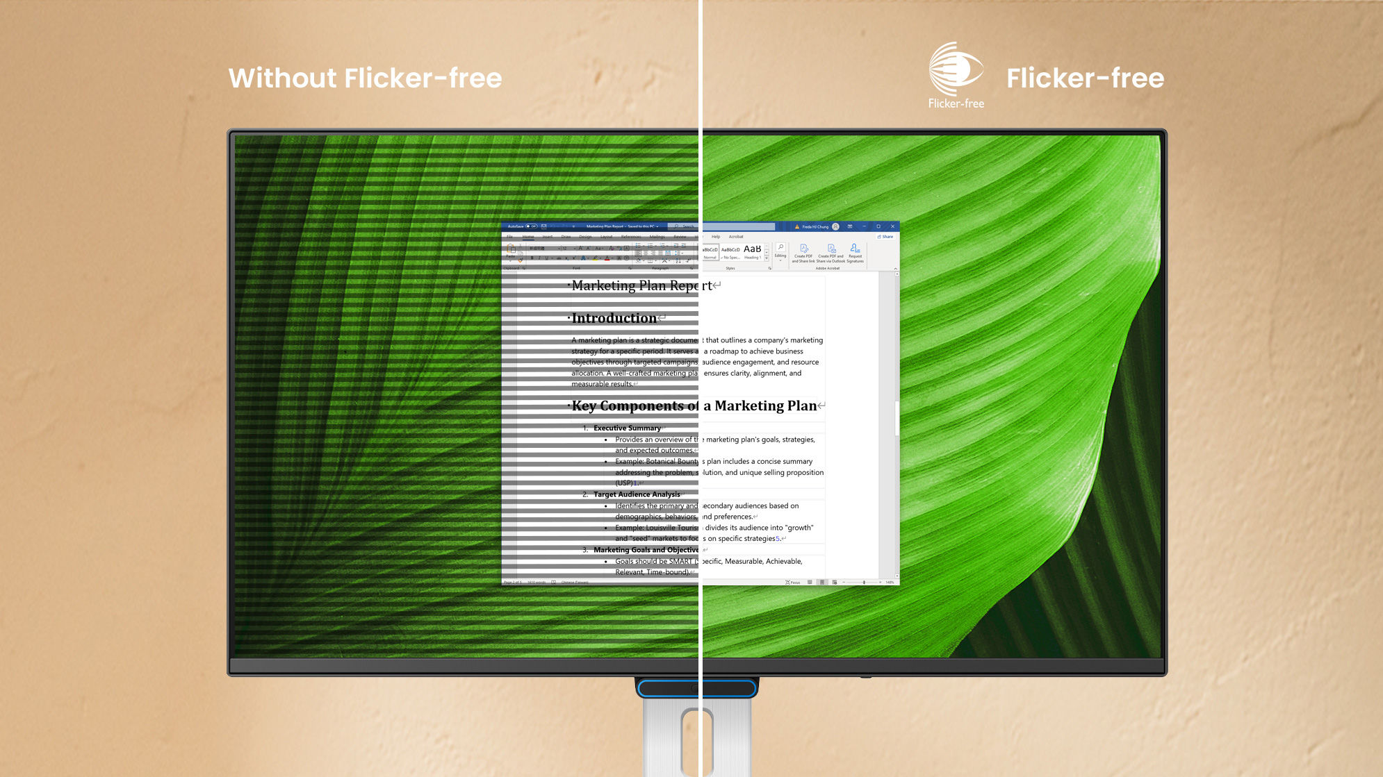 Flicker-Free keeps the screen steady—protects eyes from invisible flicker for all-day comfort.