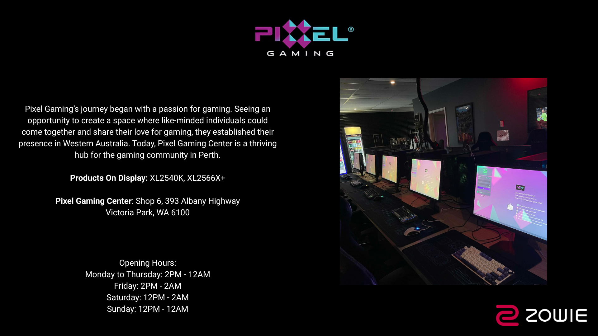 ZOWIE Esports Monitors on Display in Internet Cafe at Pixel Gaming in Western Australia, Perth
