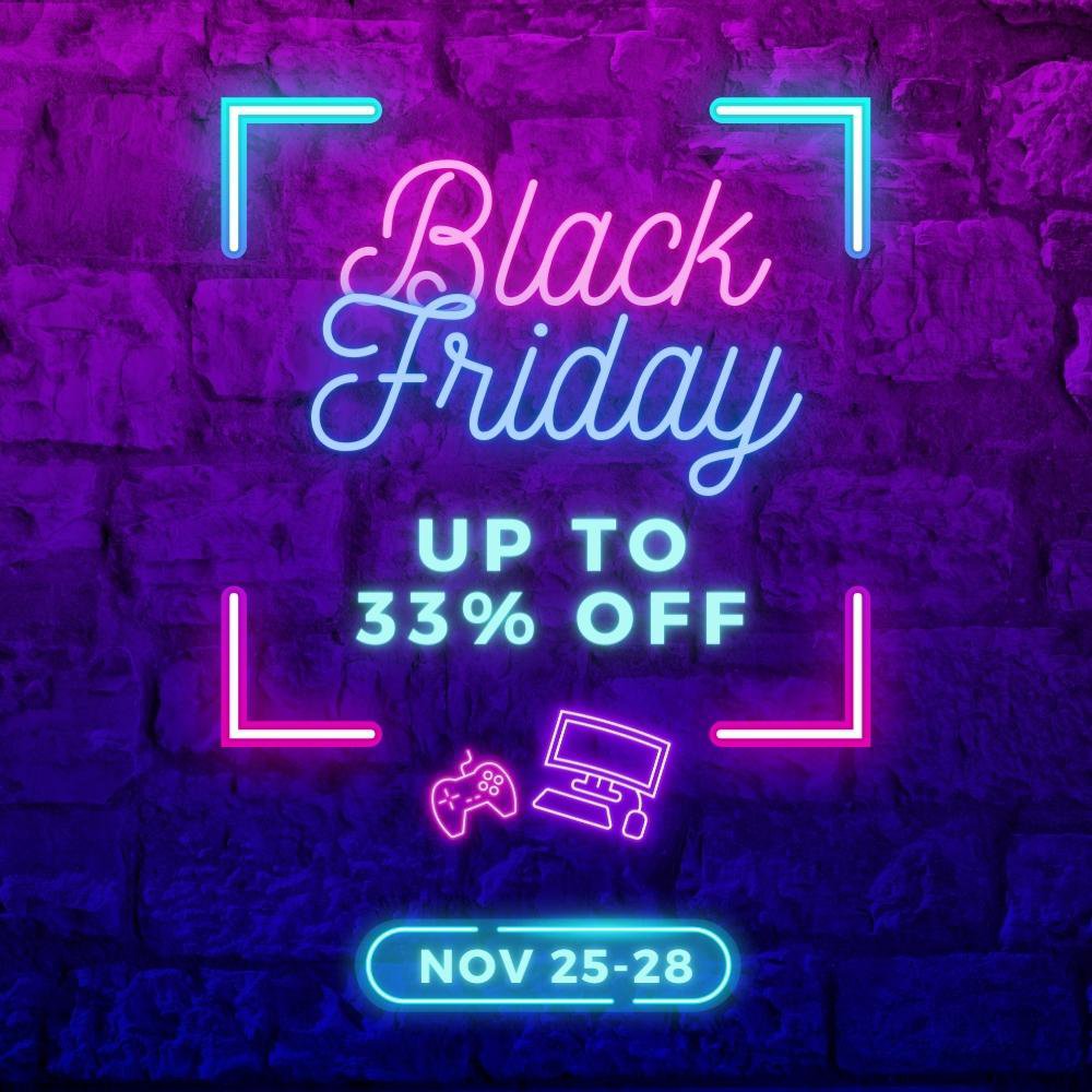 Black Friday sale is now on, enjoy up to 30% off