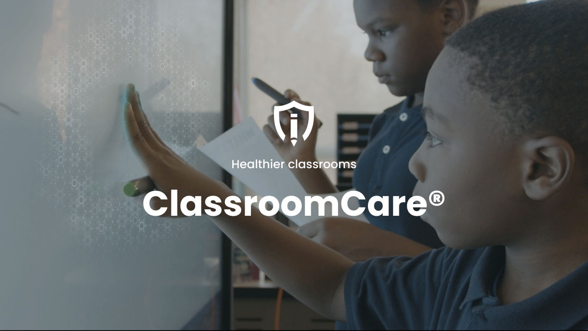 ClassroomCare® 更健康的教室