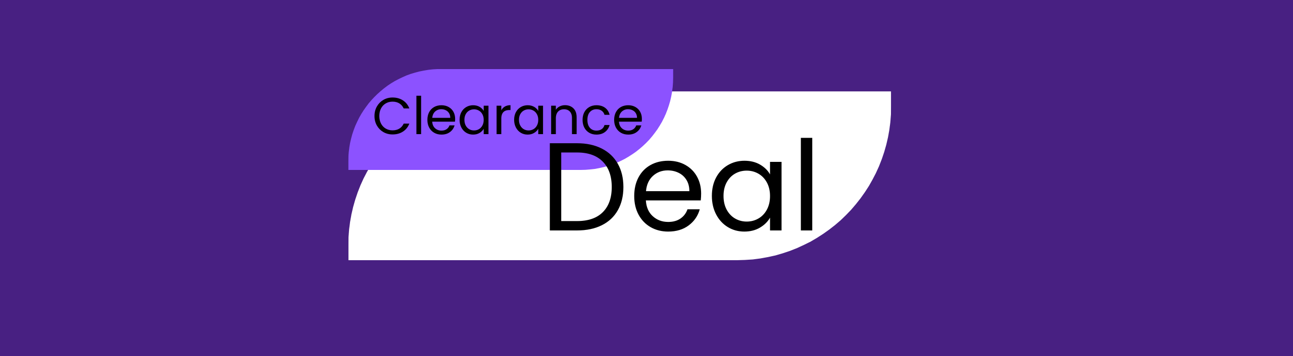 Clearance Deal