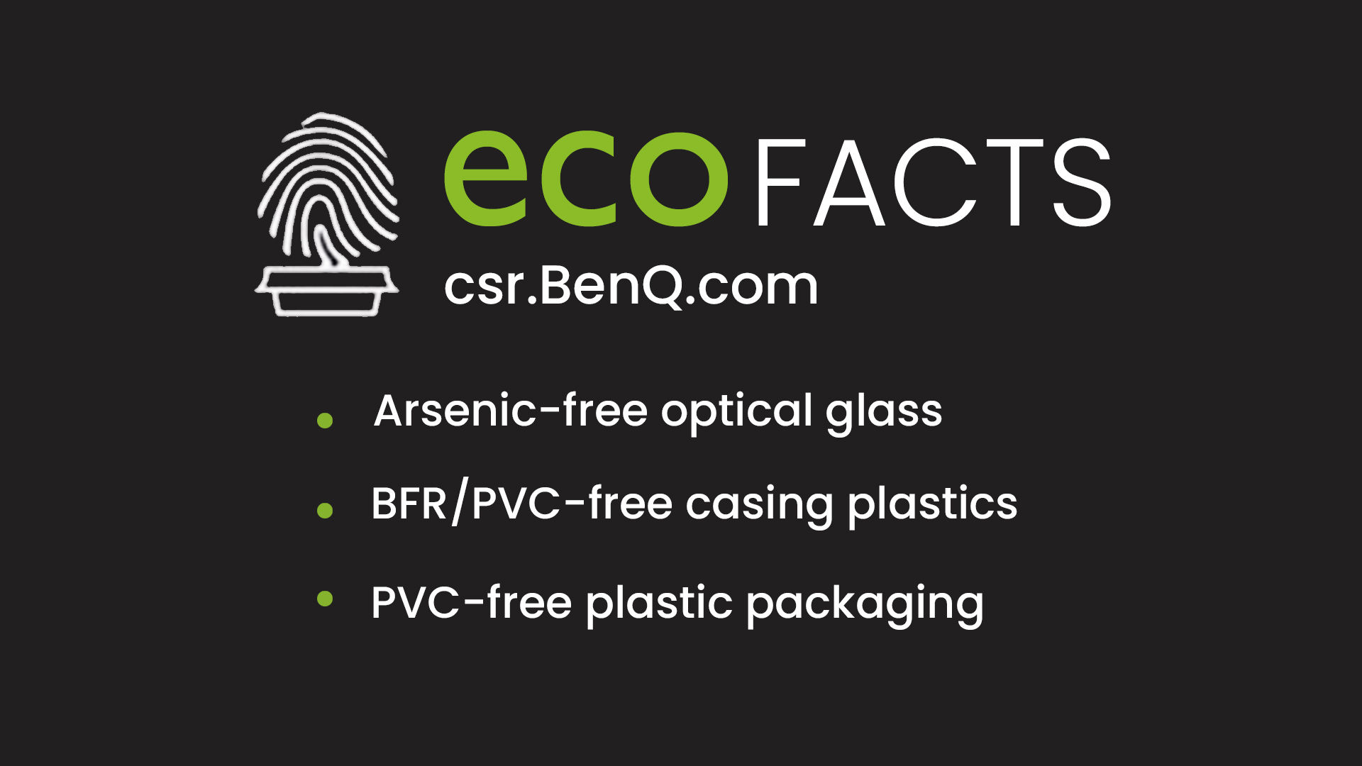 ecoFACTS 告訴您 BenQ 產品有多綠！