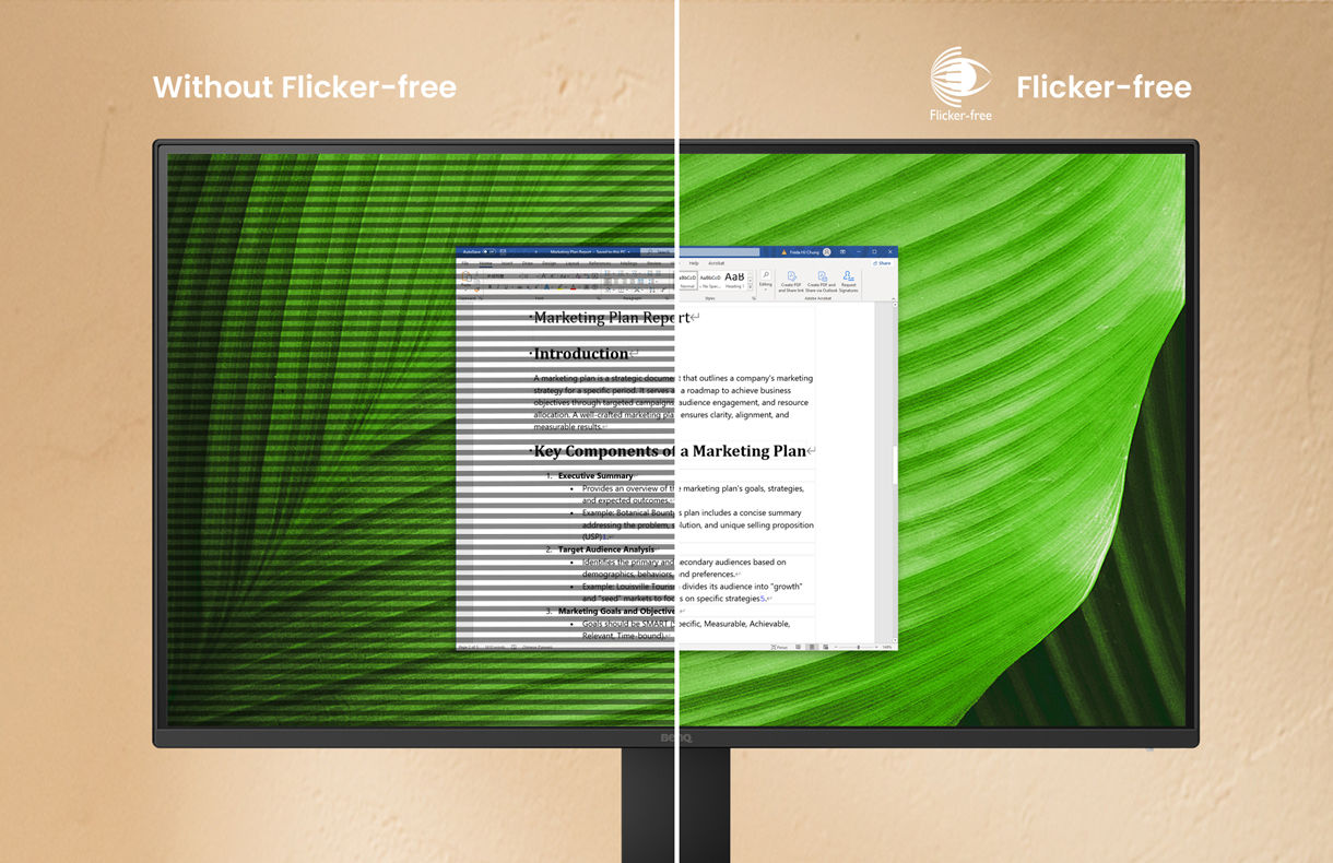 Flicker-Free keeps the screen steady—protects eyes from invisible flicker for all-day comfort.