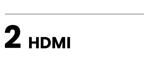 2 HDMI