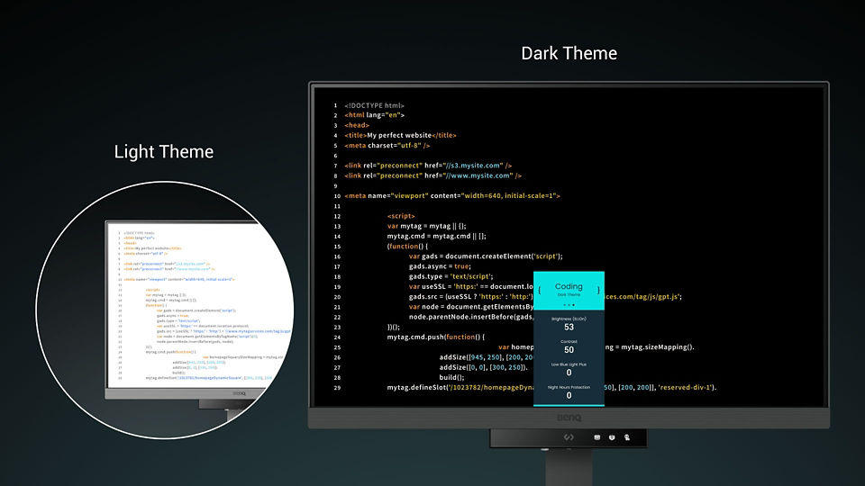 BenQ RD Series offers both dark and light themes for adaptable coding environments. Swiftly adjust brightness, sharpness, and contrast for optimal coding conditions.