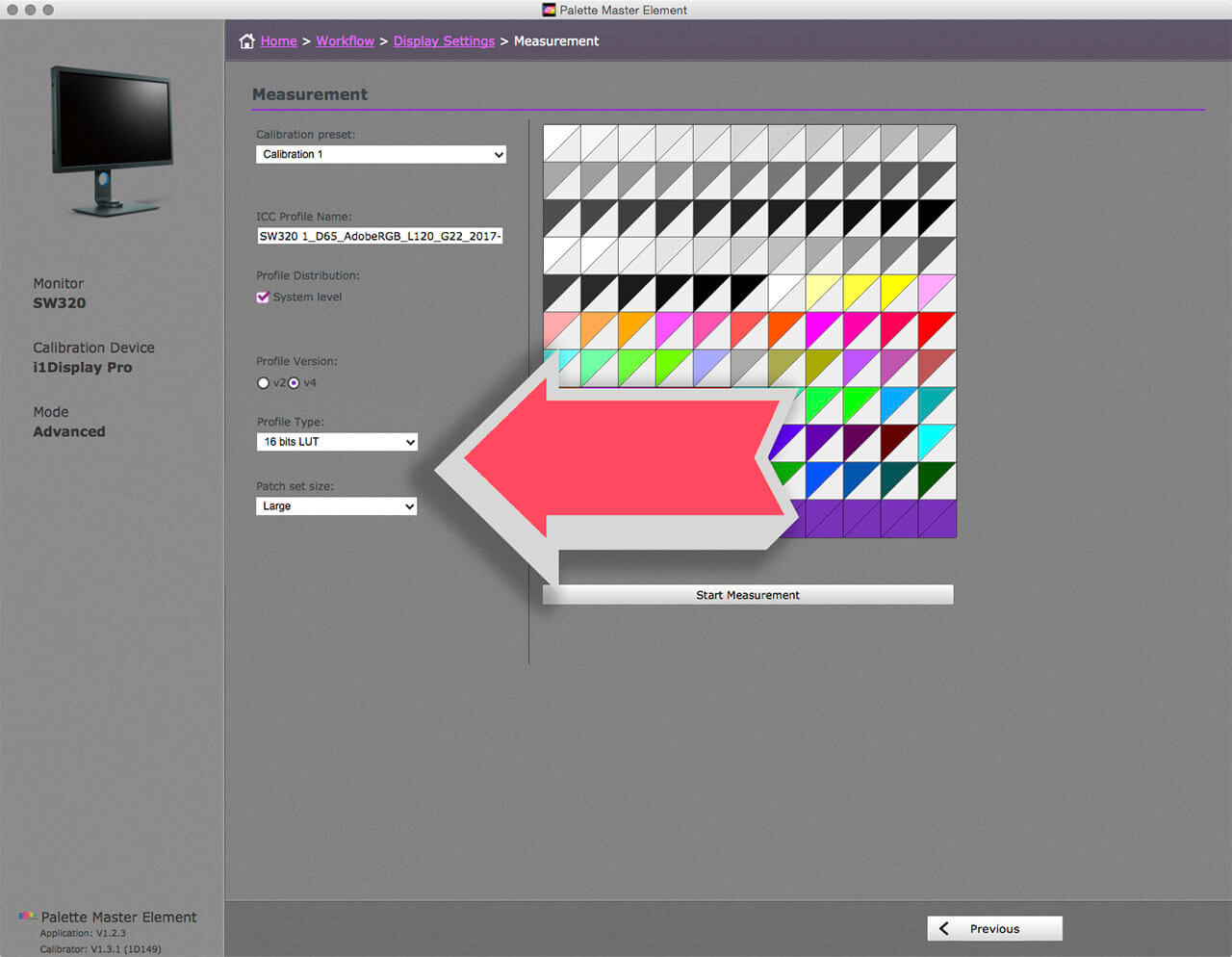 The Measurement window let you set which calibration present you wish to use.