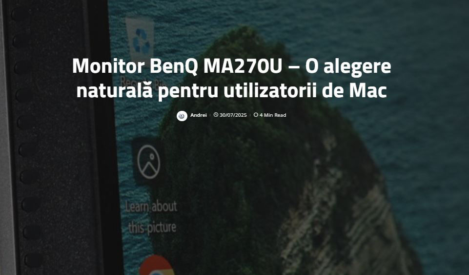 Monitor BenQ MA270U – O alegere naturală pentru utilizatorii de Mac