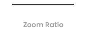 1.3x Zoom Ratio